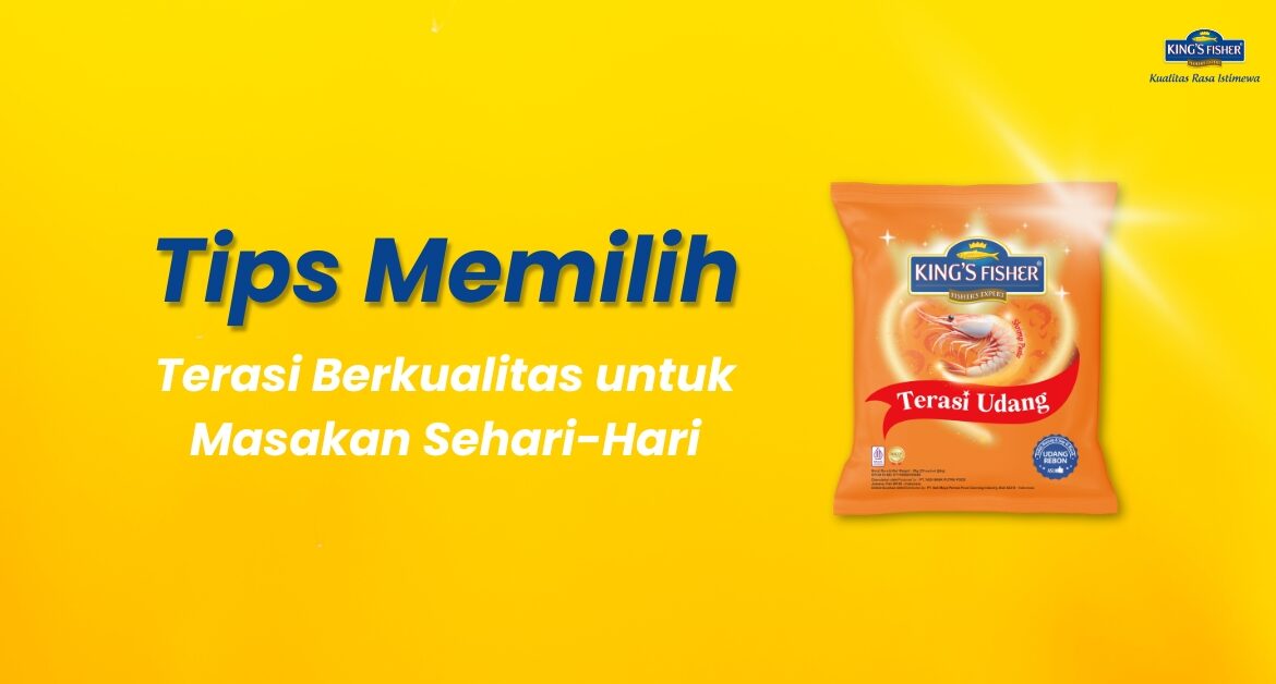 tips memilih terasi udang